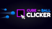 Cube vs Ball Clicker Challenge